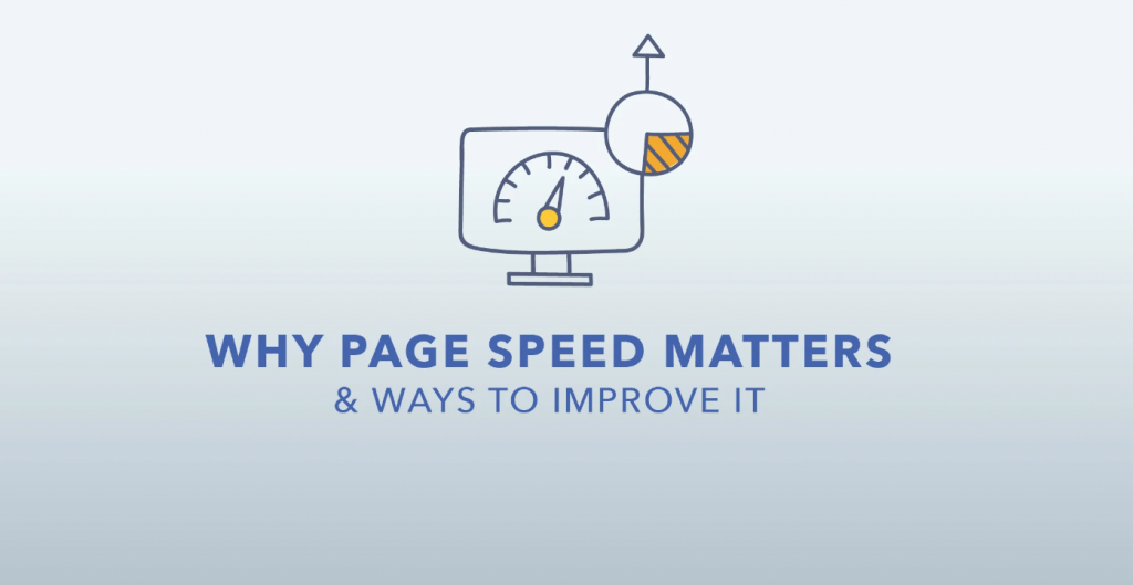 Why Page Speed Matters and How to Improve It